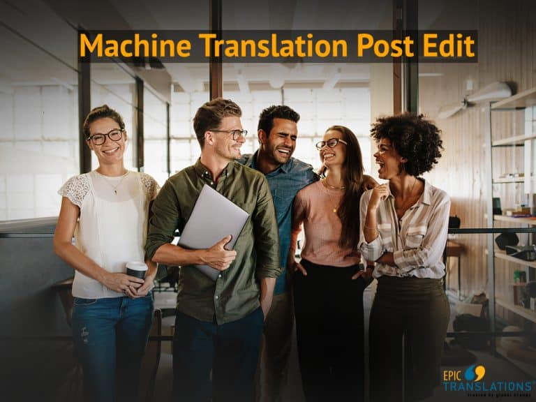 machine translation post edit Michigan EPIC Translations Lionbridge